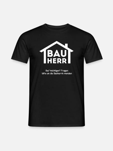 Bauherr Hausbau lustiger Spruch Baustelle Geschenk - Männer T-Shirt - Schwarz