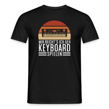 Keyboarder Pianist Piano Mir reichts Spruch - Männer T-Shirt - Schwarz - Vorne - AI Model Male 178 light (178cm)