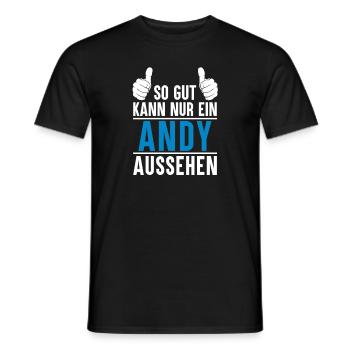 Andy Name Geschenkidee Andy Geschenk Vorname - Männer T-Shirt - Schwarz - Vorne - AI Model Male 178 light (178cm)