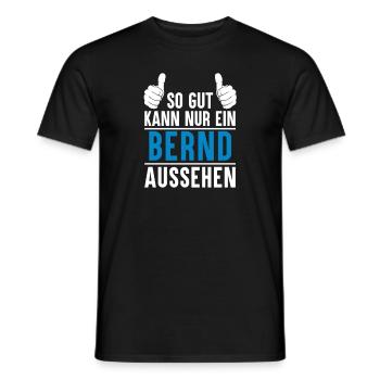 Bernd Name Geschenkidee Bernd Geschenk Vorname - Männer T-Shirt - Schwarz - Vorne - AI Model Male 178 light (178cm)