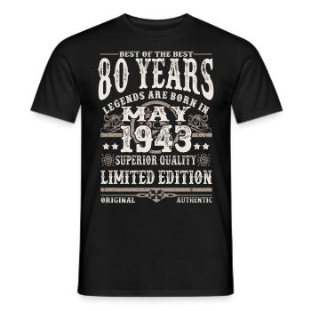 Mai 1943 geboren - 80 Jahre alt - Männer T-Shirt - Schwarz - Vorne - AI Model Male 178 light (178cm)