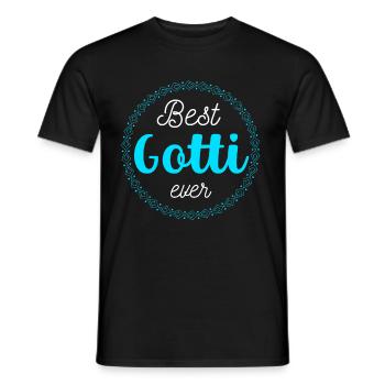 Best Gotti ever Taufgotti & Firmgotti Geschenkidee - Männer T-Shirt - Schwarz - Vorne - AI Model Male 178 light (178cm)