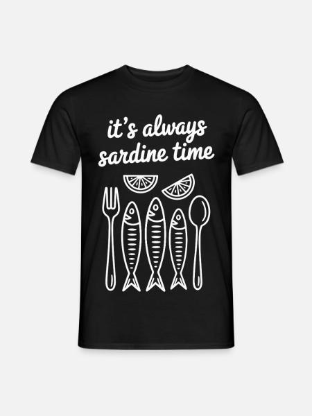 it's always sardine time - Men's T-Shirt - black