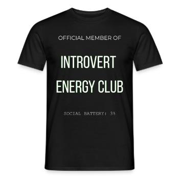 Introvert Energy Club - Lustig Social Battery Low - Men's T-Shirt - black - Front - AI Model Male 178 light (178cm)