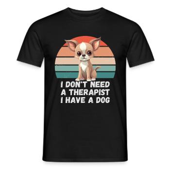 Ich brauche keinen Therapeuten ich habe einen Hund - Männer T-Shirt - Schwarz - Vorne - AI Model Male 178 light (178cm)