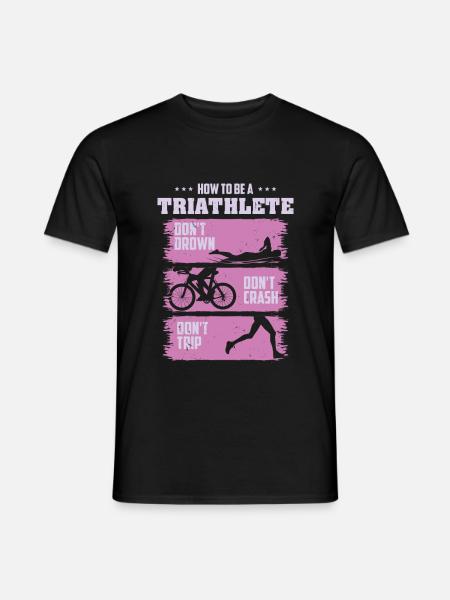 Triathlet Triathlon How To Be A - T-shirt homme - noir
