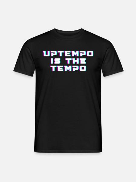 Uptempo is the tempo - Men's T-Shirt - black