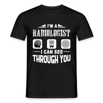Radiologist I Can See Through You - Men's T-Shirt - black - Front - AI Model Male 178 light (178cm)