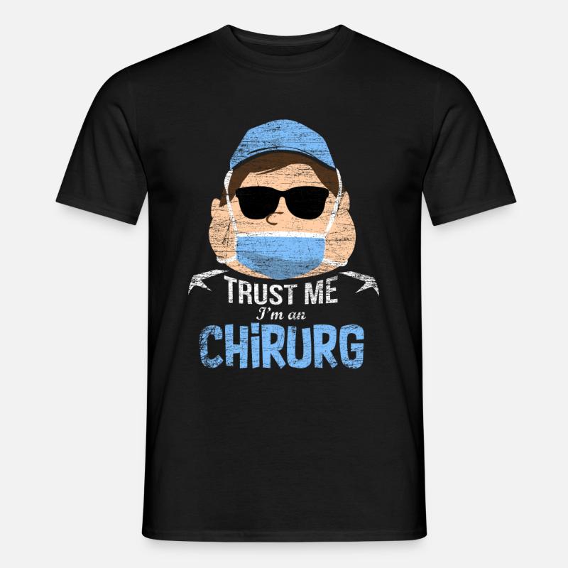 Chirurg Geschenk - Männer T-Shirt - Schwarz