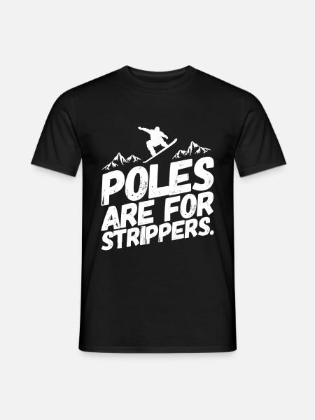 Snowboarding Snowboard Snowboarder Stripper - Männer T-Shirt - Schwarz