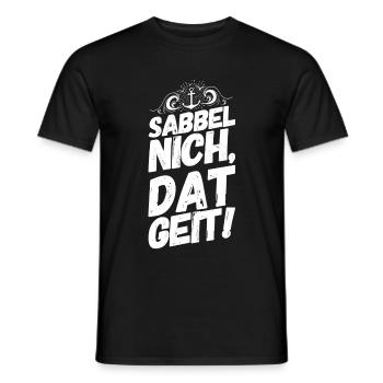 Plattdeutsch Spruch Sprüche Plattdeutsch Sabbel - Männer T-Shirt - Schwarz - Vorne - AI Model Male 178 light (178cm)