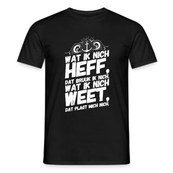 Plattdeutsch Spruch Sprüche Norddeutschland Heff - Männer T-Shirt - Schwarz - Vorne - AI Model Male 178 light (178cm)