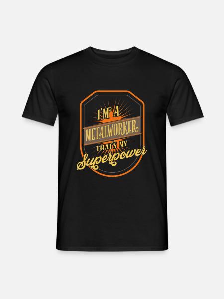 Metalworker Metalworking - Men's T-Shirt - black