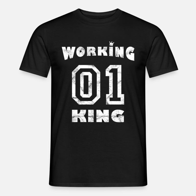 Work Job Workaholic - Working King - Men’s T-shirt - black
