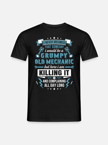 Grumpy Old Mechanic - Men's T-Shirt - black