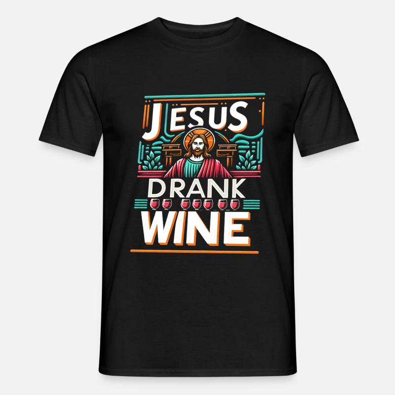 Jesus Drank Wine 12 - Männer T-Shirt - Schwarz