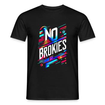 No Brokies 9 - Männer T-Shirt - Schwarz - Vorne - AI Model Male 178 light (178cm)