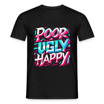 Poor Ugly Happy 5 - Männer T-Shirt - Schwarz - Vorne - AI Model Male 178 light (178cm)