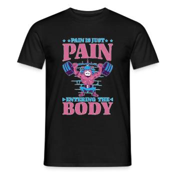 Pain Is Just Pain Entering The Body 5 - Männer T-Shirt - Schwarz - Vorne - AI Model Male 178 light (178cm)