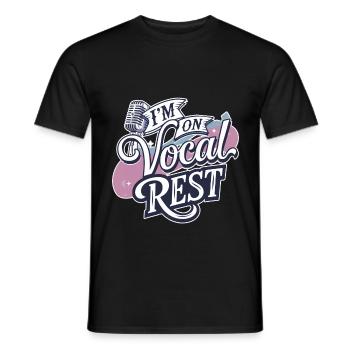 I'm On Vocal Rest 4 - Männer T-Shirt - Schwarz - Vorne - AI Model Male 178 light (178cm)