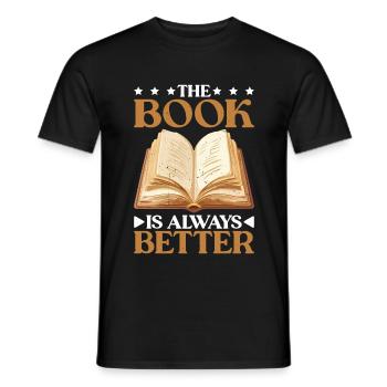 The Book Is Always Better 2 - Männer T-Shirt - Schwarz - Vorne - AI Model Male 178 light (178cm)