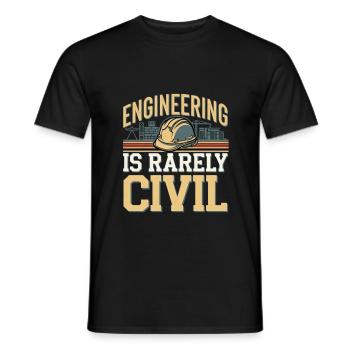 Engineering Is Rarely Civil 7 - Männer T-Shirt - Schwarz - Vorne - AI Model Male 178 light (178cm)