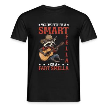You're Either A Smart Fella Or A Fart Smella - Männer T-Shirt - Schwarz - Vorne - AI Model Male 178 light (178cm)