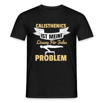 Lösung für jedes Problem Calisthenics Rückzugsort - Männer T-Shirt - Schwarz - Vorne - AI Model Male 178 light (178cm)