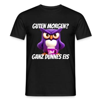 Guten Morgen? Dünnes Eis Eule Morgenmuffel T-shirt - Männer T-Shirt - Schwarz - Vorne - AI Model Male 178 light (178cm)