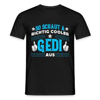Taufgedi - So Schaut A Richtig Cooler Gedi Aus - Männer T-Shirt - Schwarz - Vorne - AI Model Male 178 light (178cm)