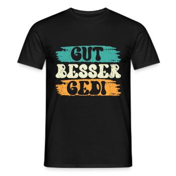 Gut Besser Gedi Taufged Firmgedi - Männer T-Shirt - Schwarz - Vorne - AI Model Male 178 light (178cm)