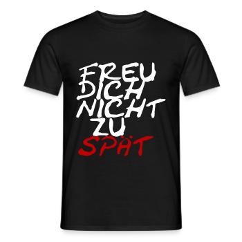 Ne vous réjouissez pas trop tard - T-shirt homme - noir - Devant - AI Model Male 178 light (178cm)