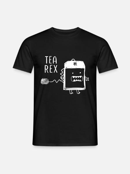 Funny Tea Saying Trex Dinosaur - Men's T-Shirt - black