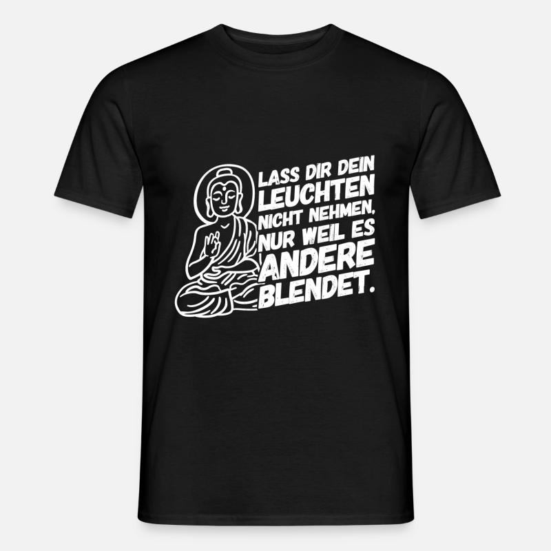 Buddha Leuchten Sprüche - Männer T-Shirt - Schwarz