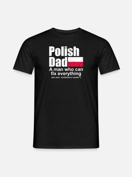 Polish father Poland Dad Polska Dad - Men's T-Shirt - black