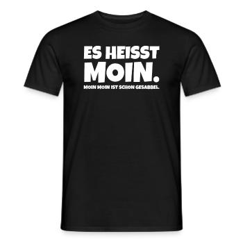 ES HEISST MOIN. MOIN MOIN IST SCHON GESABBEL. - Männer T-Shirt - Schwarz - Vorne - AI Model Male 178 light (178cm)