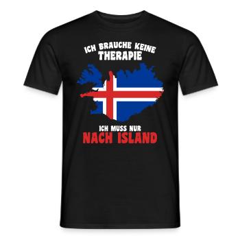 Brauche keine Therapie - Ich muss nur nach Island - Männer T-Shirt - Schwarz - Vorne - AI Model Male 178 light (178cm)
