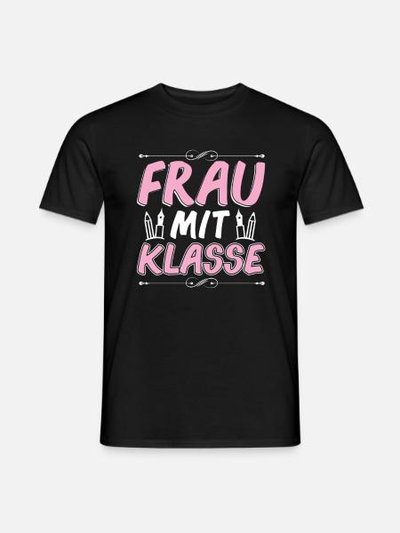 Frau mit Klasse Lehrerinnen Geschenk - Männer T-Shirt - Schwarz