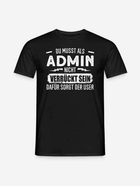 Administrator Admin IT Experte Computer - Männer T-Shirt - Schwarz
