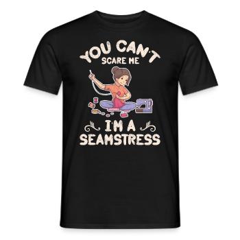 You Can Not Scare Me I Am A Seamstress - Men's T-Shirt - black - Front - AI Model Male 178 light (178cm)