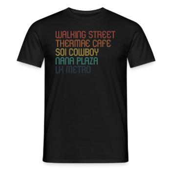 Thailand Walking Street Soi 6 LK Metro Pattaya - Männer T-Shirt - Schwarz - Vorne - AI Model Male 178 light (178cm)