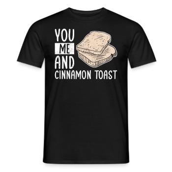 You Me And Cinnamon Toast - Männer T-Shirt - Schwarz - Vorne - AI Model Male 178 light (178cm)