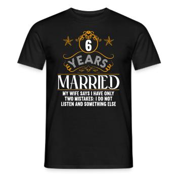 6 Jahre verheiratet nur 2 Fehler 6.Hochzeitstag - Männer T-Shirt - Schwarz - Vorne - AI Model Male 178 light (178cm)