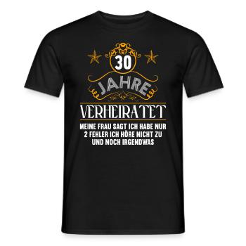 30 Jahre verheiratet nur 2 Fehler 30.Hochzeitstag - Männer T-Shirt - Schwarz - Vorne - AI Model Male 178 light (178cm)