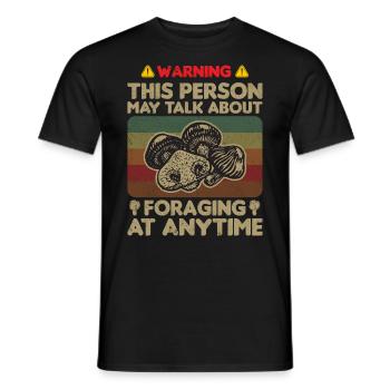 May Talk About Foraging At Anytime Mycology - Men's T-Shirt - black - Front - AI Model Male 178 light (178cm)
