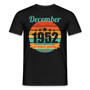 Born December 1952 70 years 70s 70th birthday - Men's T-Shirt - black - Front - AI Model Male 178 light (178cm)