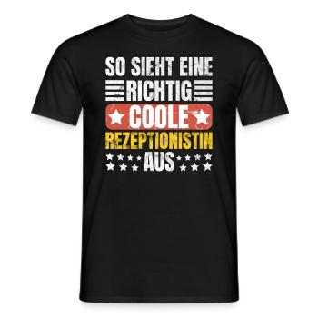 So Sieht Richtig Coole Rezeptionoistin - Männer T-Shirt - Schwarz - Vorne - AI Model Male 178 light (178cm)