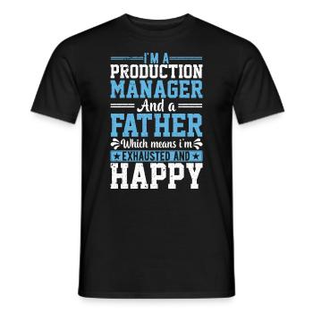 I Am A Production Manager And A Father - Männer T-Shirt - Schwarz - Vorne - AI Model Male 178 light (178cm)