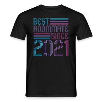 Best roommate since 2021 love your roomates - Men's T-Shirt - black - Front - AI Model Male 178 light (178cm)