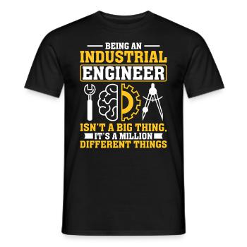 Being An Industrial Engineer - Männer T-Shirt - Schwarz - Vorne - AI Model Male 178 light (178cm)